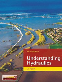 Understanding Hydraulics : 3rd edition - Les Hamill