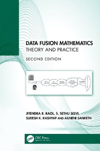 Data Fusion Mathematics : Theory and Practice - Jitendra R. Raol