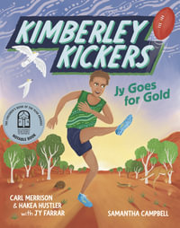 Kimberley Kickers : Jy Goes for Gold : Kimberley Kickers - Carl Merrison