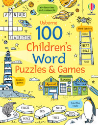 100 Children's Word Puzzles and Games : Puzzles, Crosswords and Wordsearches - Phillip Clarke